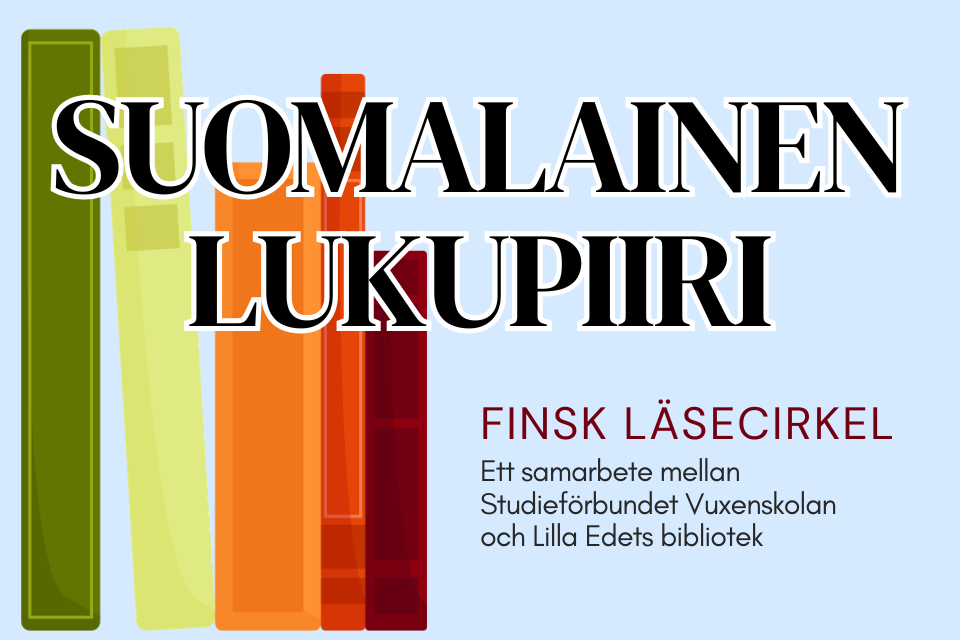 Bokryggar och text: Tervetuloa suomenkieliseen lukupiirin! Välkommen till en läsecirkel på finska!